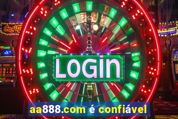 aa888.com é confiável